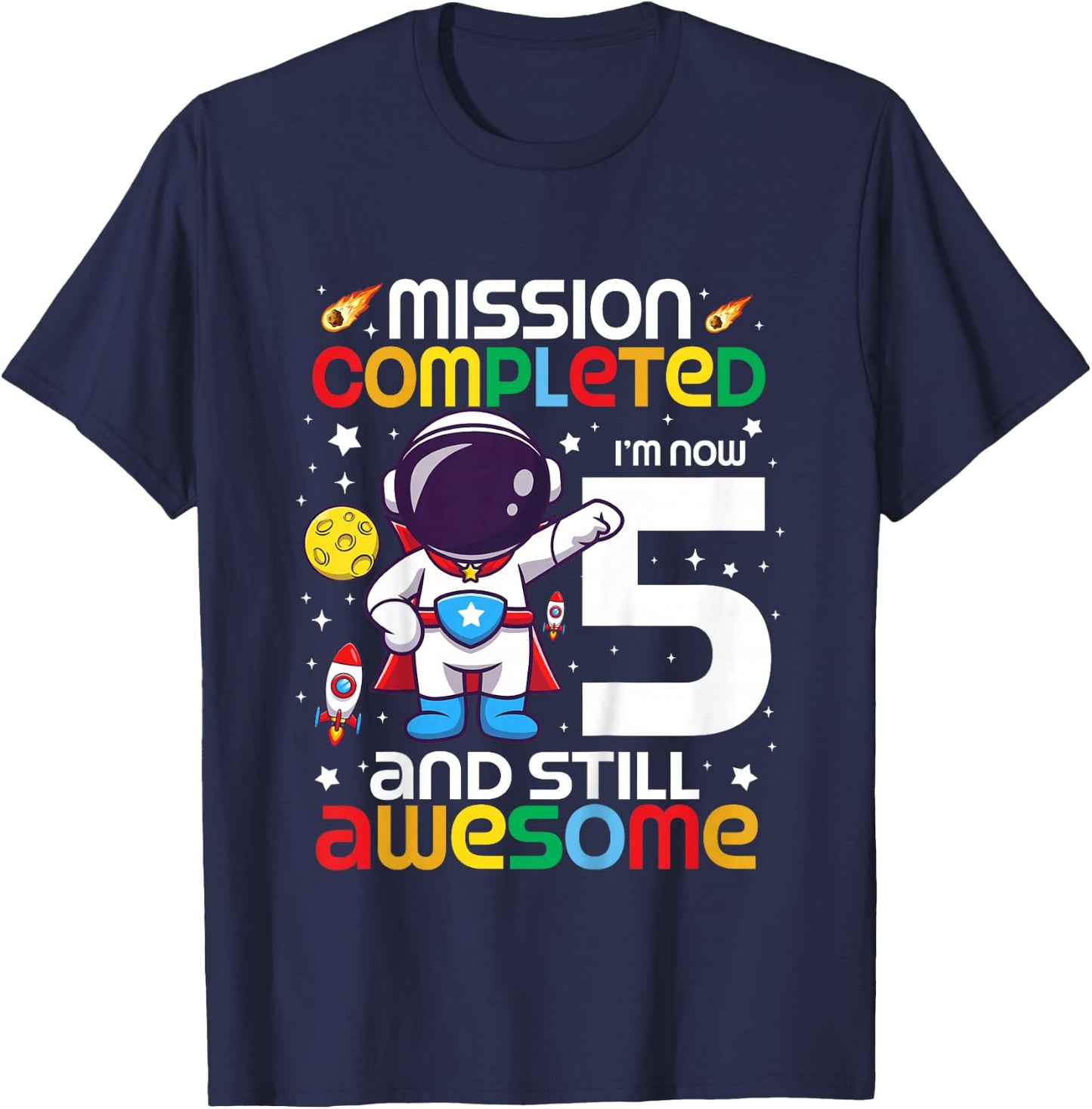 Kids 5 Year Old Boy Astronaut Space Birthday 5th Birthday Boys T-Shirt - T-Shirt | Navy