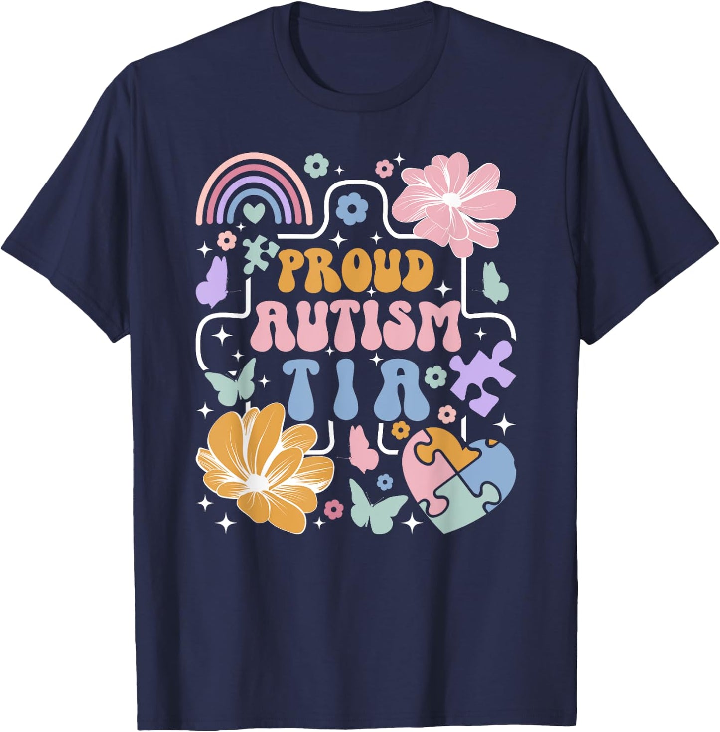 Groovy Proud Autism Tia Autism Awareness For Tia T-Shirt - T-Shirt | Navy