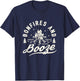 Bonfires and Booze Trendy casual Shirt T-Shirt - T-Shirt | Navy