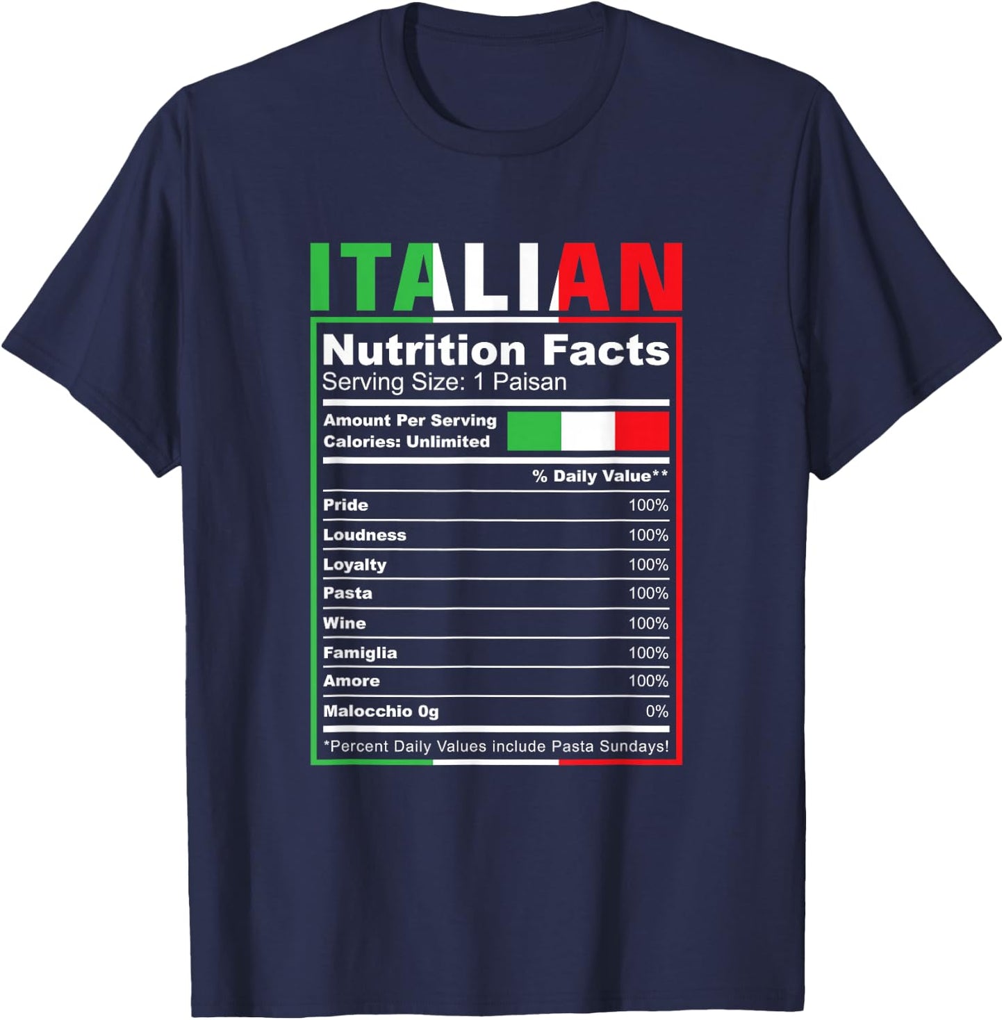 Italian Nutrition Facts Italiano Italy Pride Italian Flag T-Shirt - T-Shirt | Navy