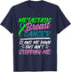 Metastatic Breast Cancer Awareness Fight Warrior T-Shirt - T-Shirt | Navy