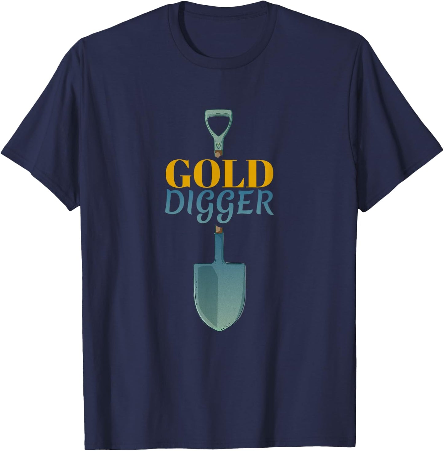Gold Digger - Treasure Hunter Nugget Coin Prospecting T-Shirt - T-Shirt | Navy