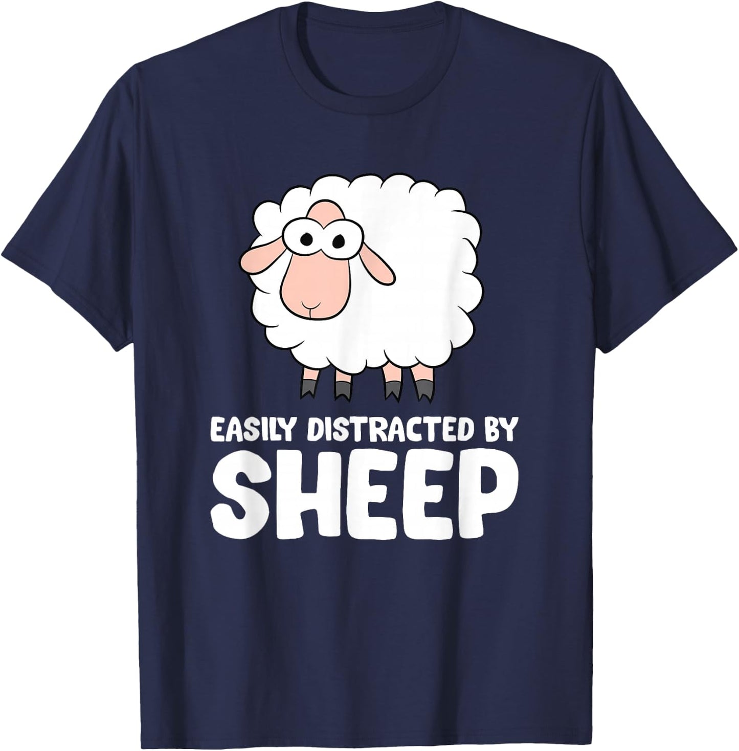 Easily Distracted By Sheep T-Shirt - T-Shirt | Navy