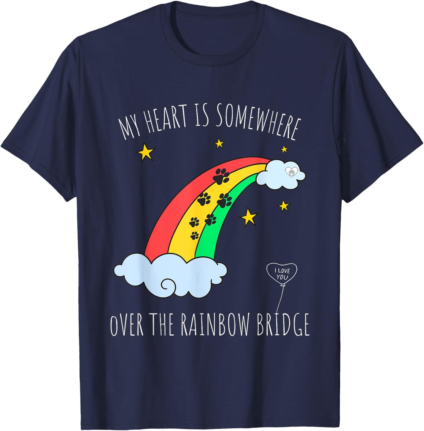 Loss of a Beloved Cat Dog. Rainbow Bridge Theme Men Women Kids T-Shirt - T-Shirt | Navy