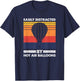 Easily Distracted By Hot Air Balloons, Balloon Pilot T-Shirt - T-Shirt | Navy