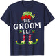 The Groom Elf Christmas Matching Pajama T-Shirt - T-Shirt | Navy