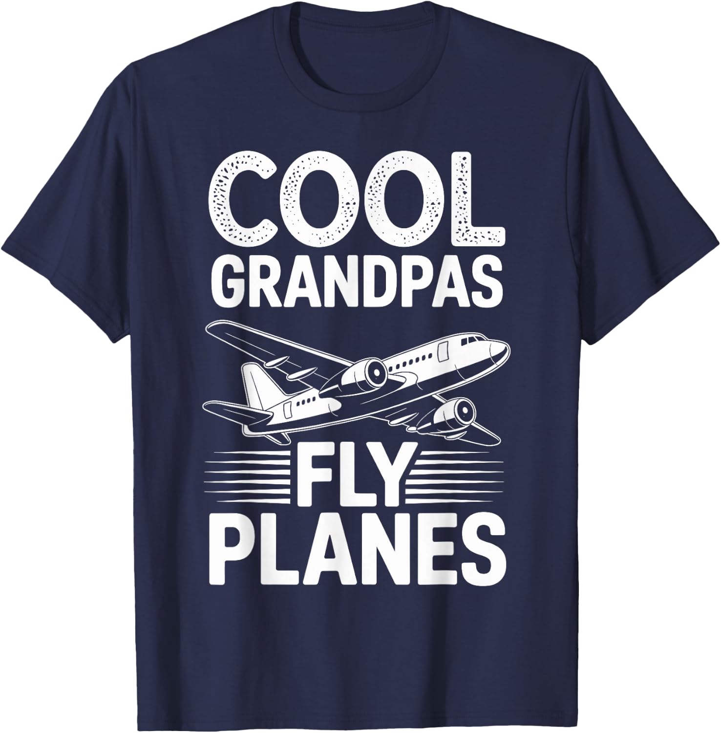 Cool Grandpas Fly Planes Funny Pilot Grandpa T-Shirt - T-Shirt | Navy
