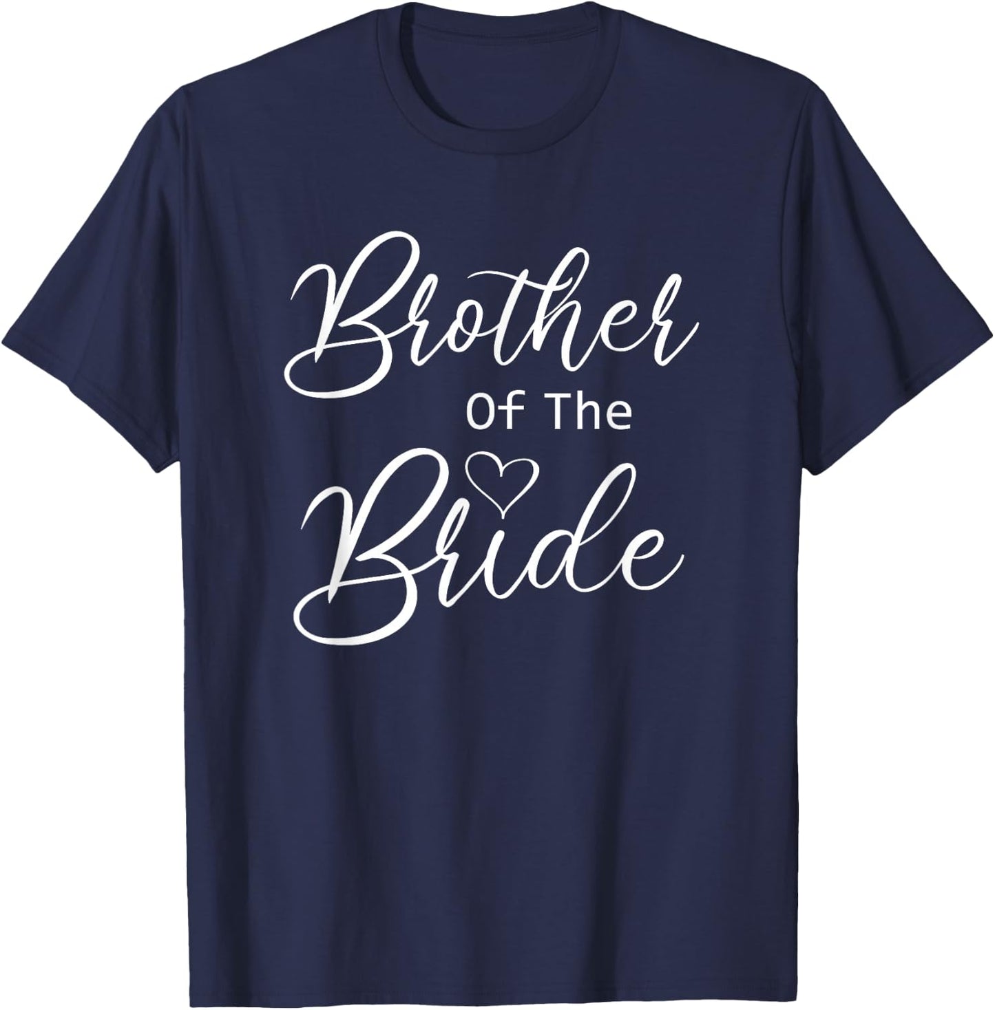 Brother Of The Bride T-Shirt - T-Shirt | Navy