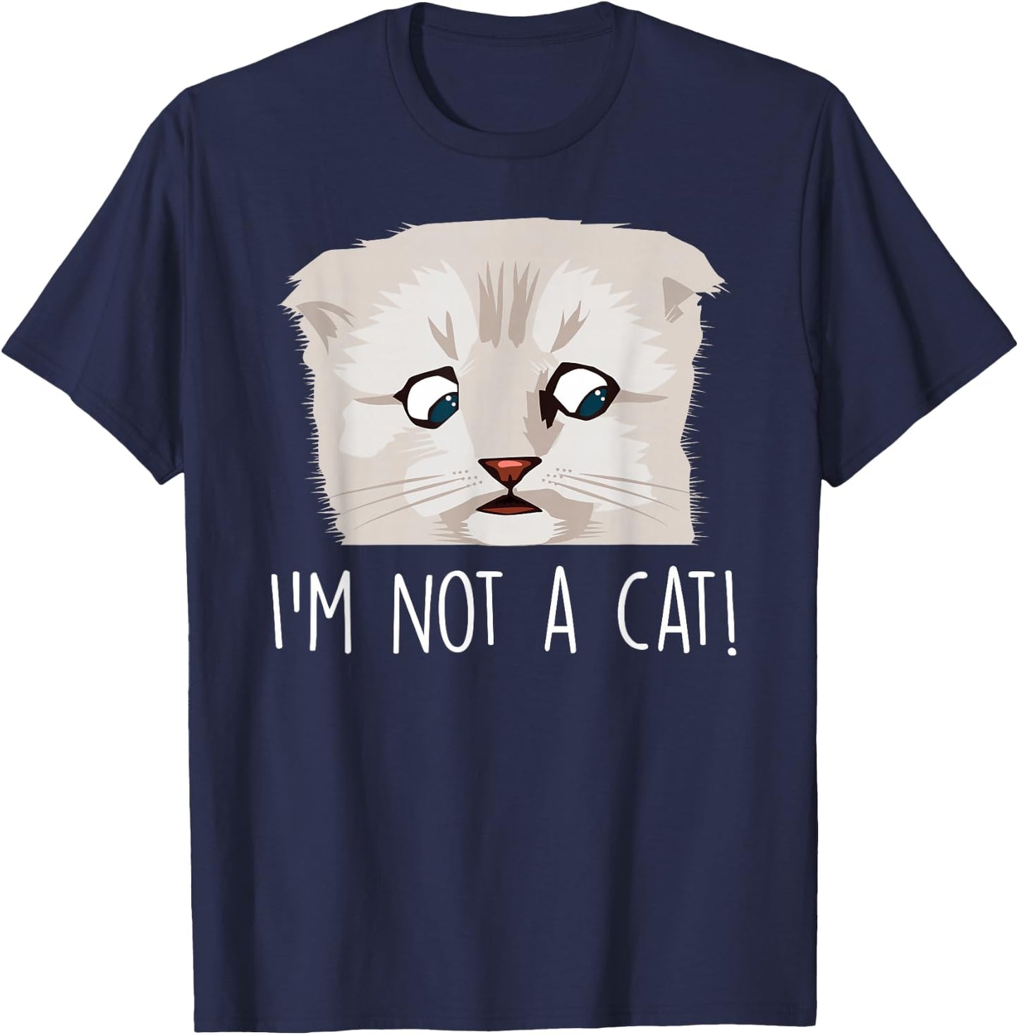 Funny I'm NOT a Cat I am not a Cat video call internet meme T-Shirt - T-Shirt | Navy