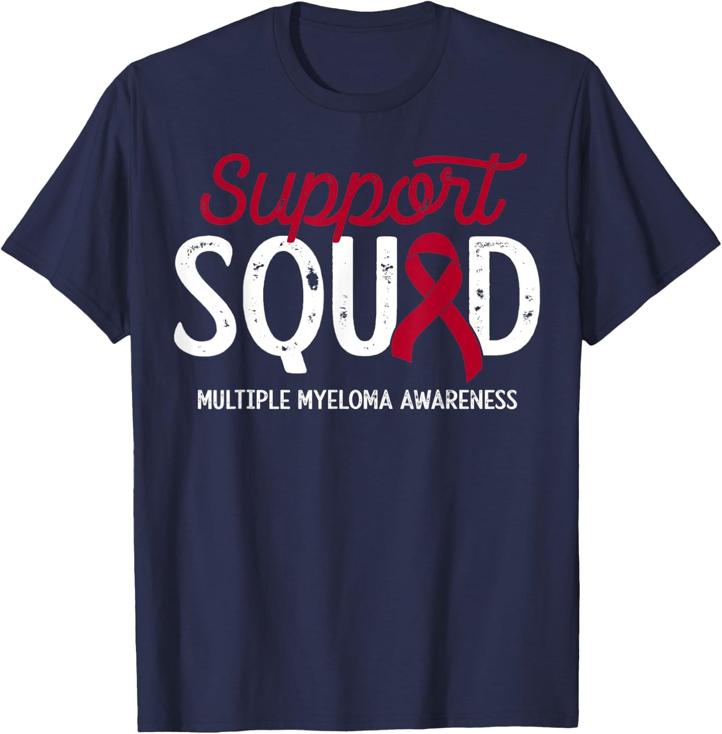 Multiple Myeloma Cancer Warrior Support Squad Survivor Crew T-Shirt - T-Shirt | Navy