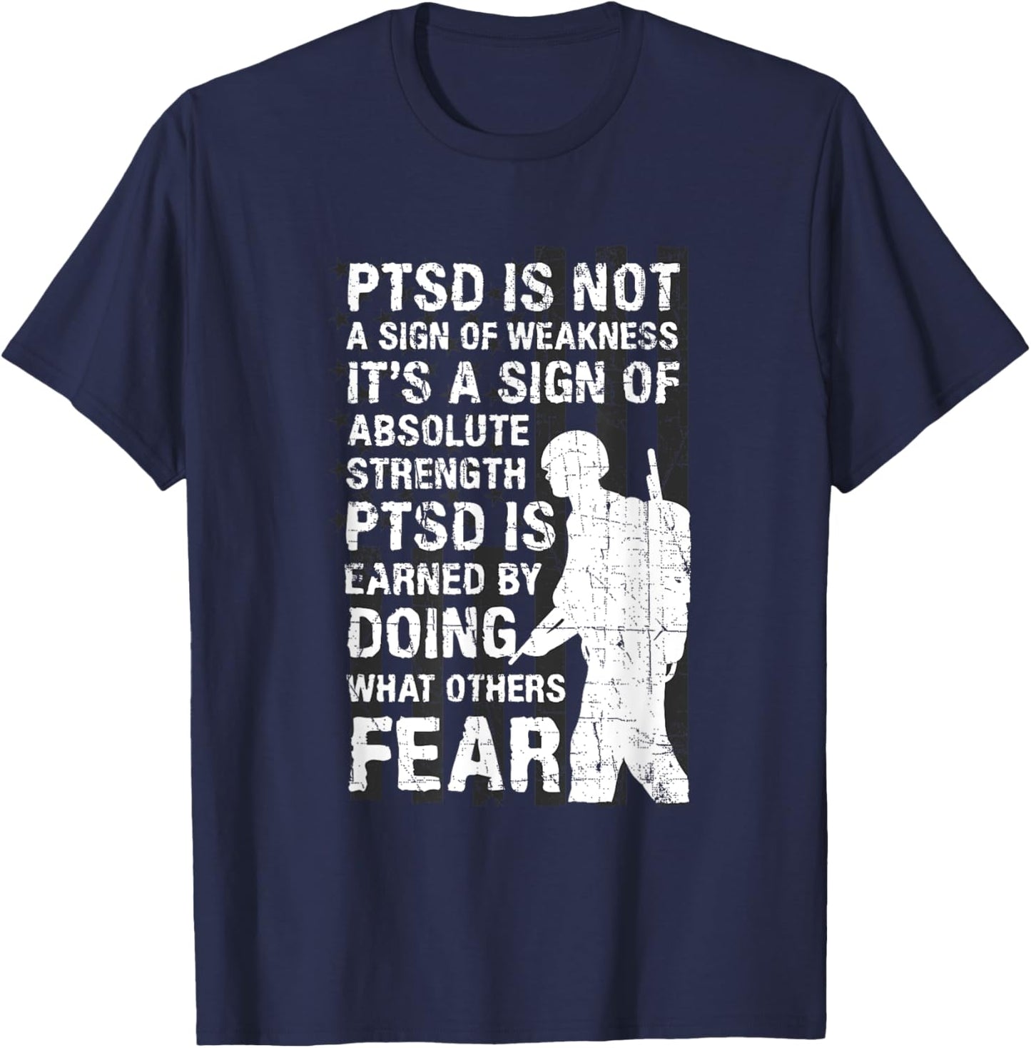 PTSD Quote Depression Suicide Prevention US Army Veterans T-Shirt - T-Shirt | Navy
