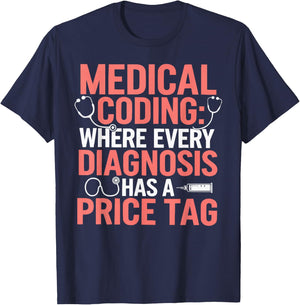 Medical Coder Job Profession Hospital Clinical Coder T-Shirt - T-Shirt | Navy