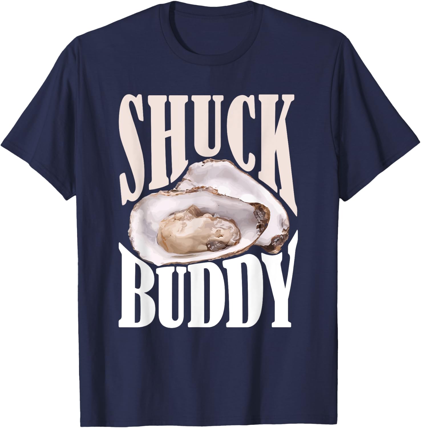 Shuck Buddy Oysters T-Shirt - T-Shirt | Navy
