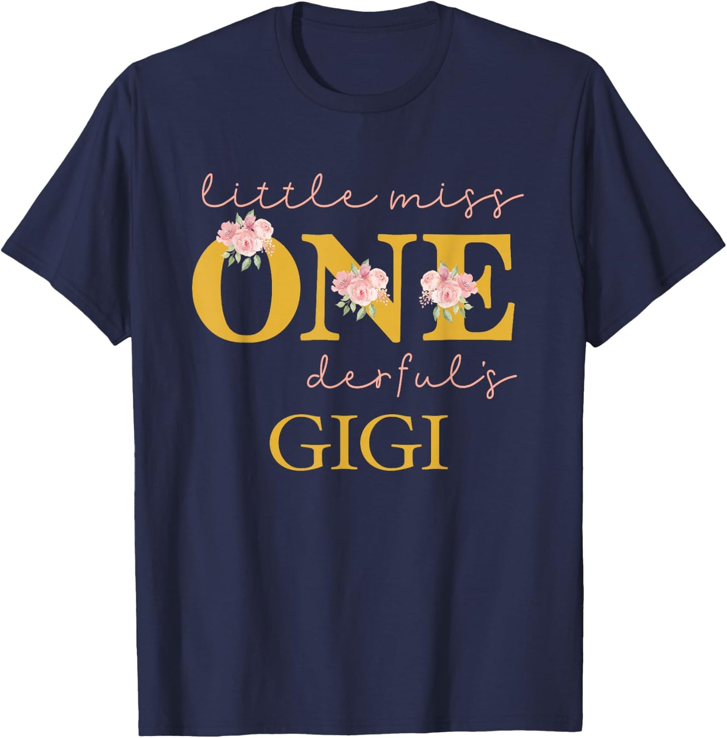 Gigi Little Miss Onederful Birthday Party 1 Year Old Girl T-Shirt - T-Shirt | Navy
