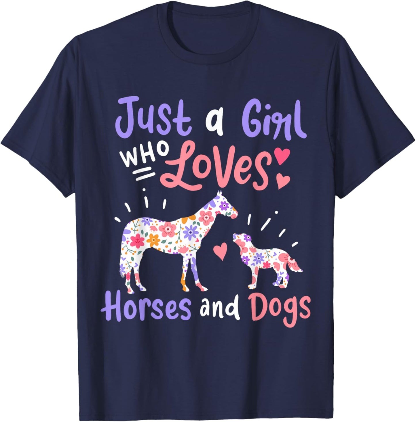 Horse Dog Just A Girl Who Loves Horses And Dogs Gift T-Shirt - T-Shirt | Navy