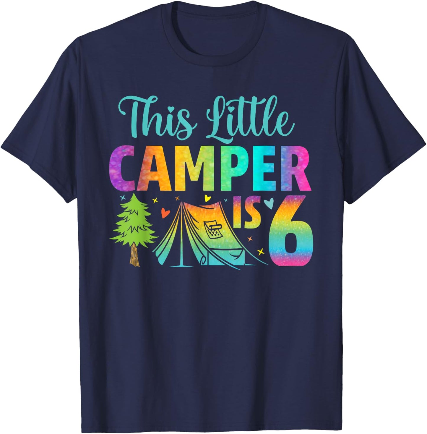 Camper Kids Birthday 6 Years Old Camping 6th B-day Funny T-Shirt - T-Shirt | Navy