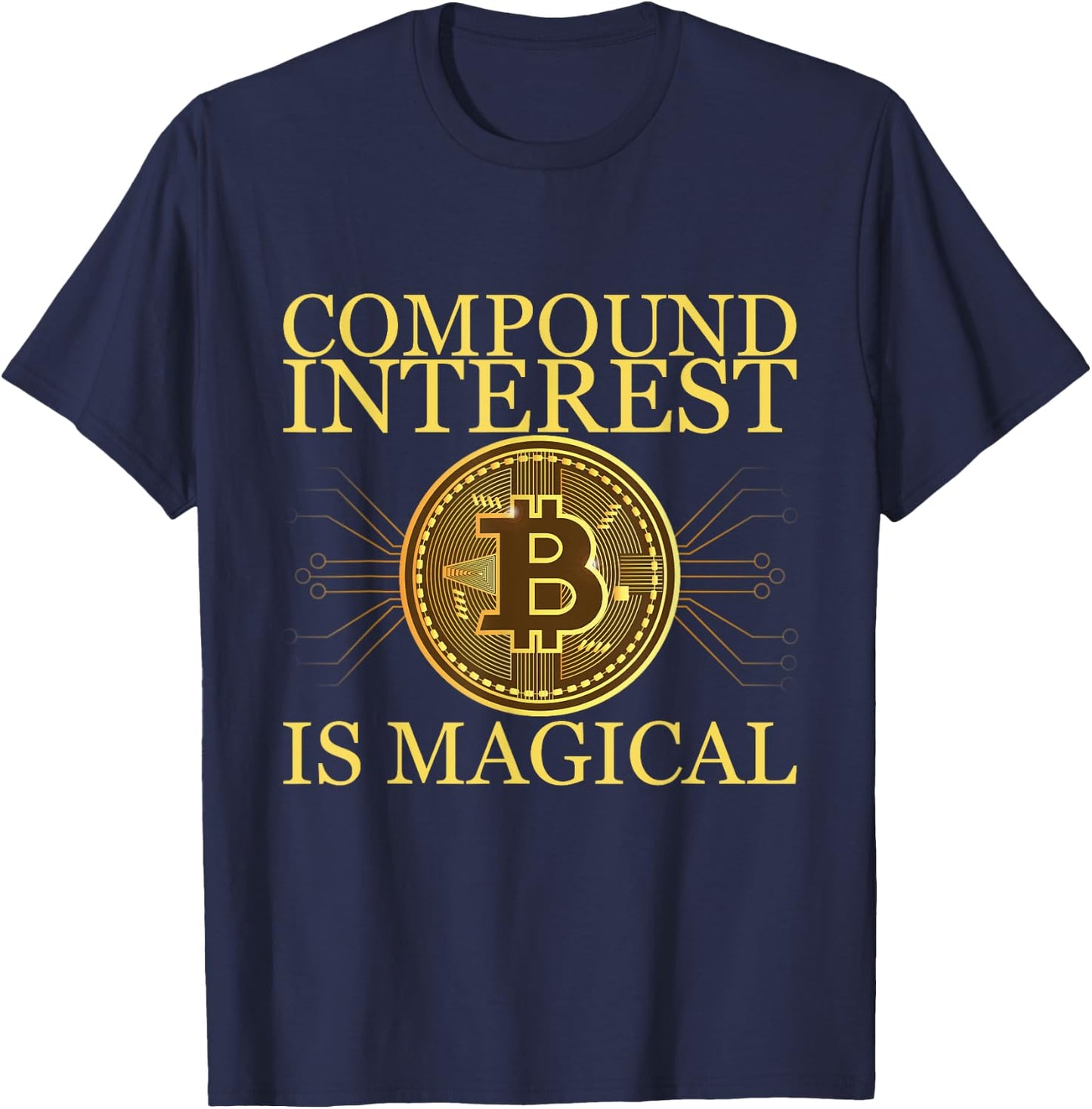 Compound Interest Is Magical T-Shirt - T-Shirt | Navy