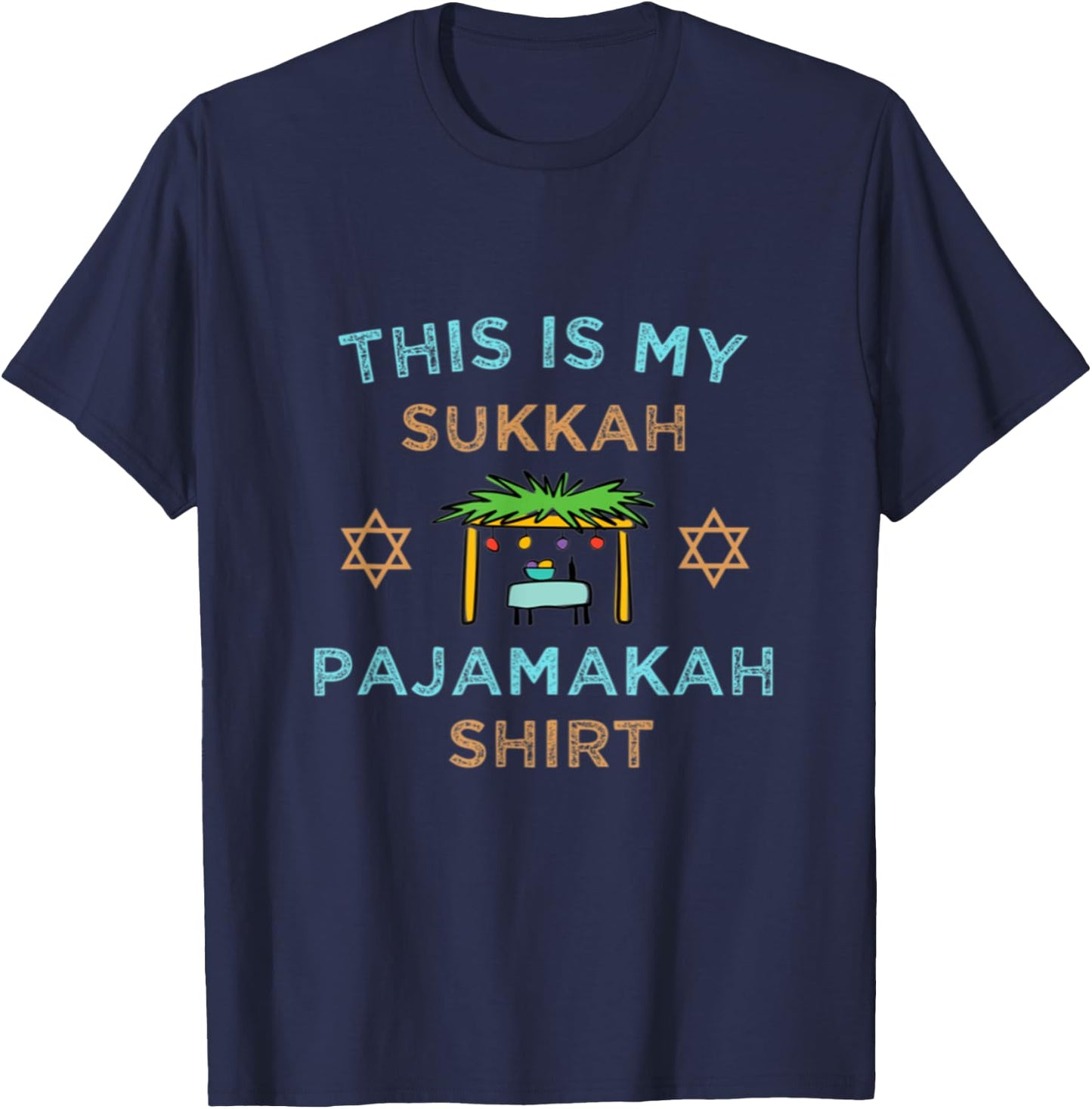 This Is My Sukkah Pajamakah Sukkot Pajama Jewish Sleeping T-Shirt - T-Shirt | Navy
