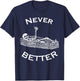 Never Better Skeleton T-Shirt - T-Shirt | Navy