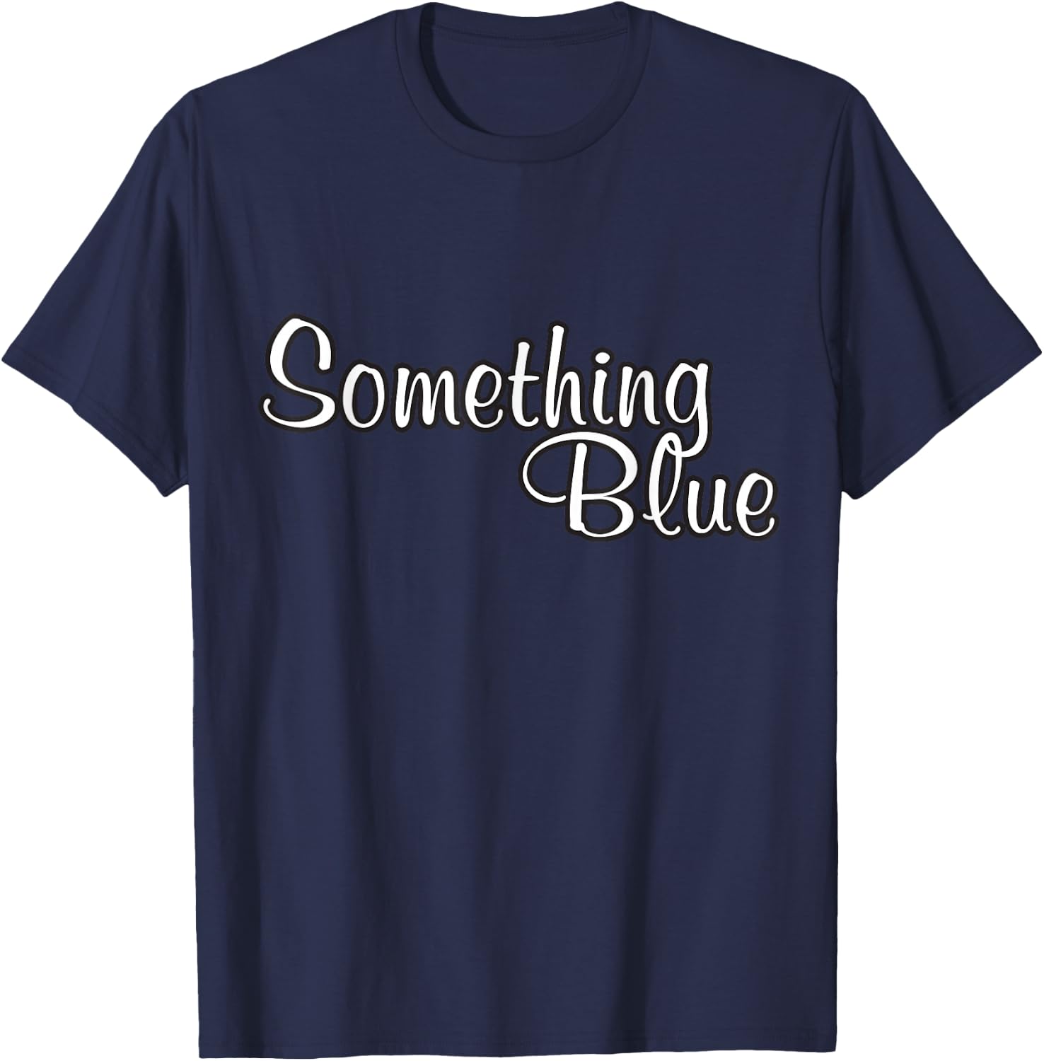 Funny Bride Something Blue Wedding Engagement Bridal Shower T-Shirt - T-Shirt | Navy