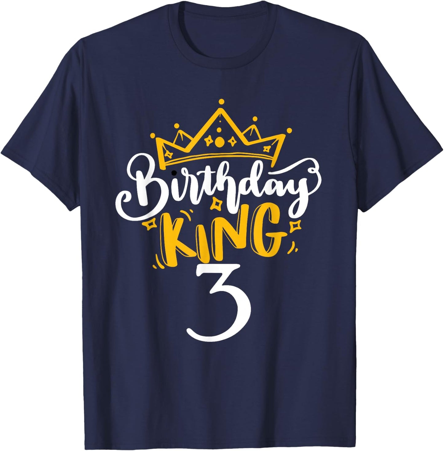 3rd Birthday King 3 Years Old Party Ideas For Boys T-Shirt - T-Shirt | Navy