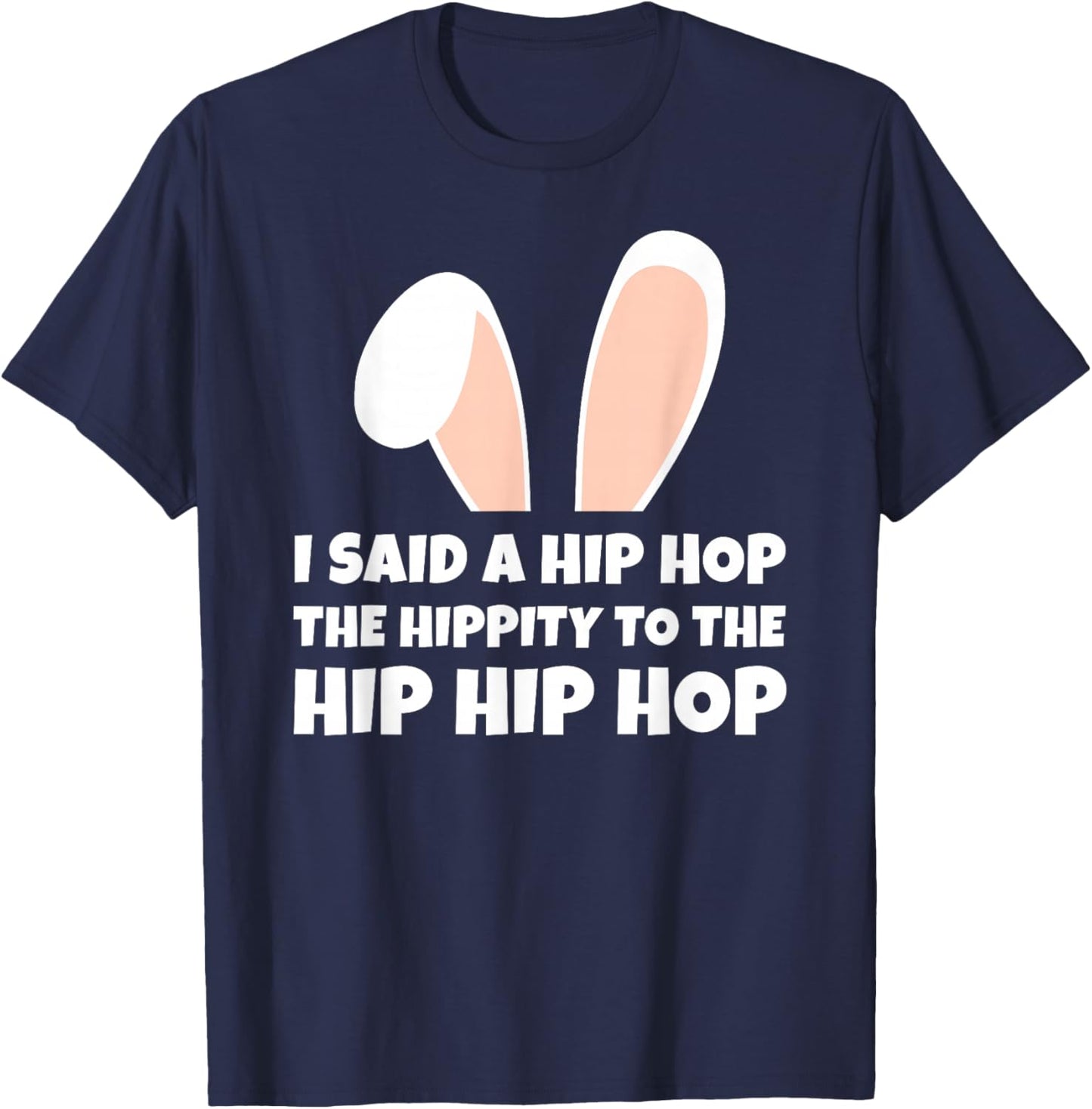 Easter bunny funny joke, cute hip hop rabbit T-Shirt - T-Shirt | Navy