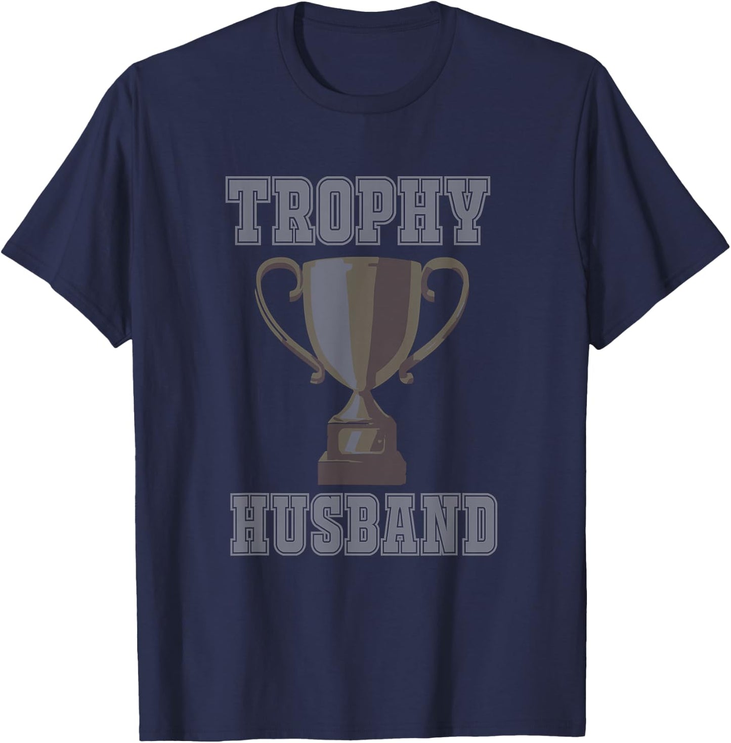 TROPHY HUSBAND Shirt | Men's Vintage Style Trophy Husband T T-Shirt - T-Shirt | Navy