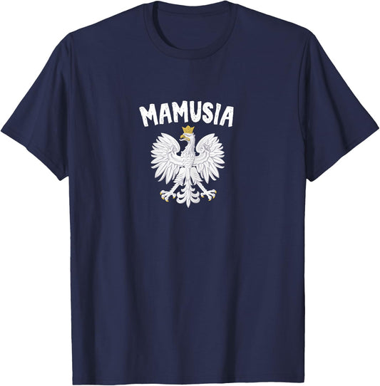 Poland Mamusia Gift Polish mother's day T-Shirt - T-Shirt | Navy