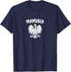 Poland Mamusia Gift Polish mother's day T-Shirt - T-Shirt | Navy