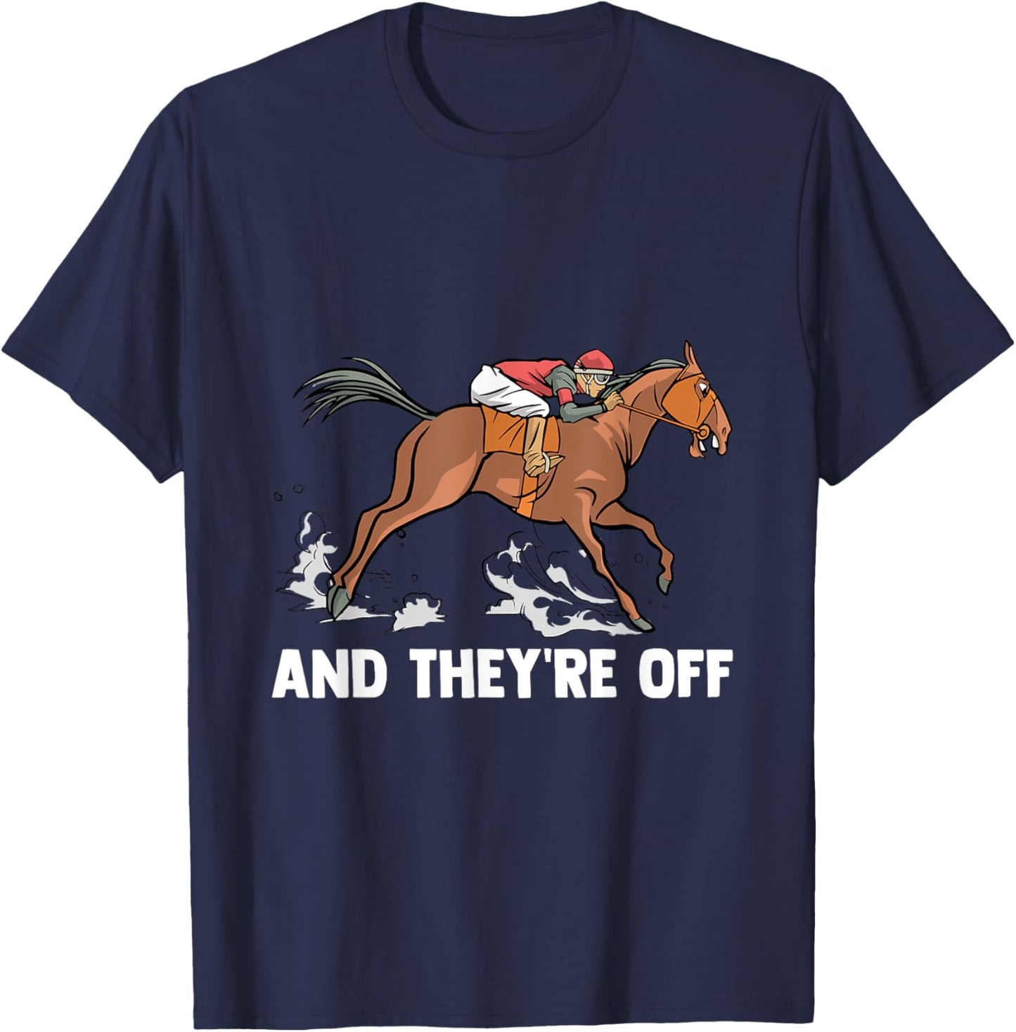 And They're Of Gift jockeys horse riders T-Shirt - T-Shirt | Navy