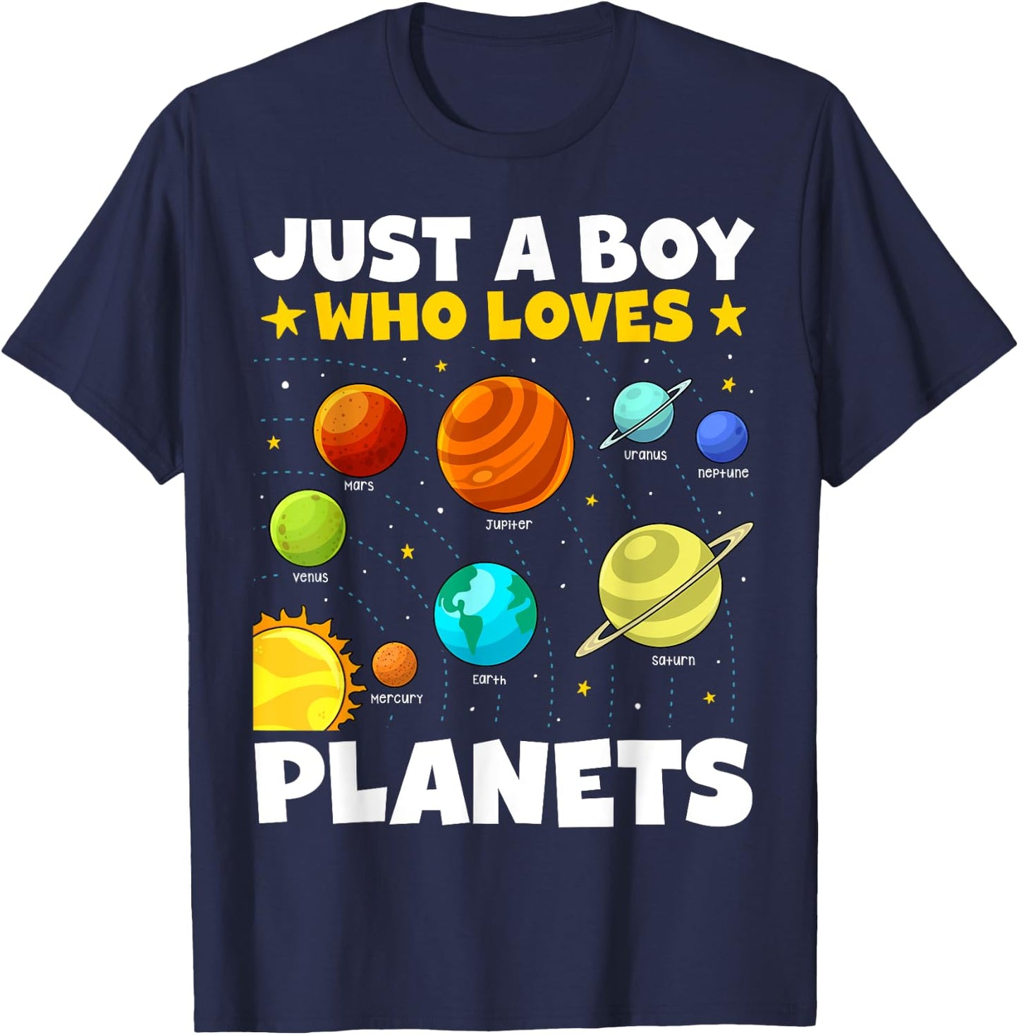 Just A Boy Who Loves Planets Solar System Space Science T-Shirt - T-Shirt | Navy