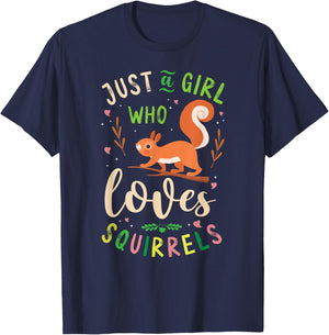 Squirrel Acorn Just A Girl Who Loves Squirrels T-Shirt - T-Shirt | Navy