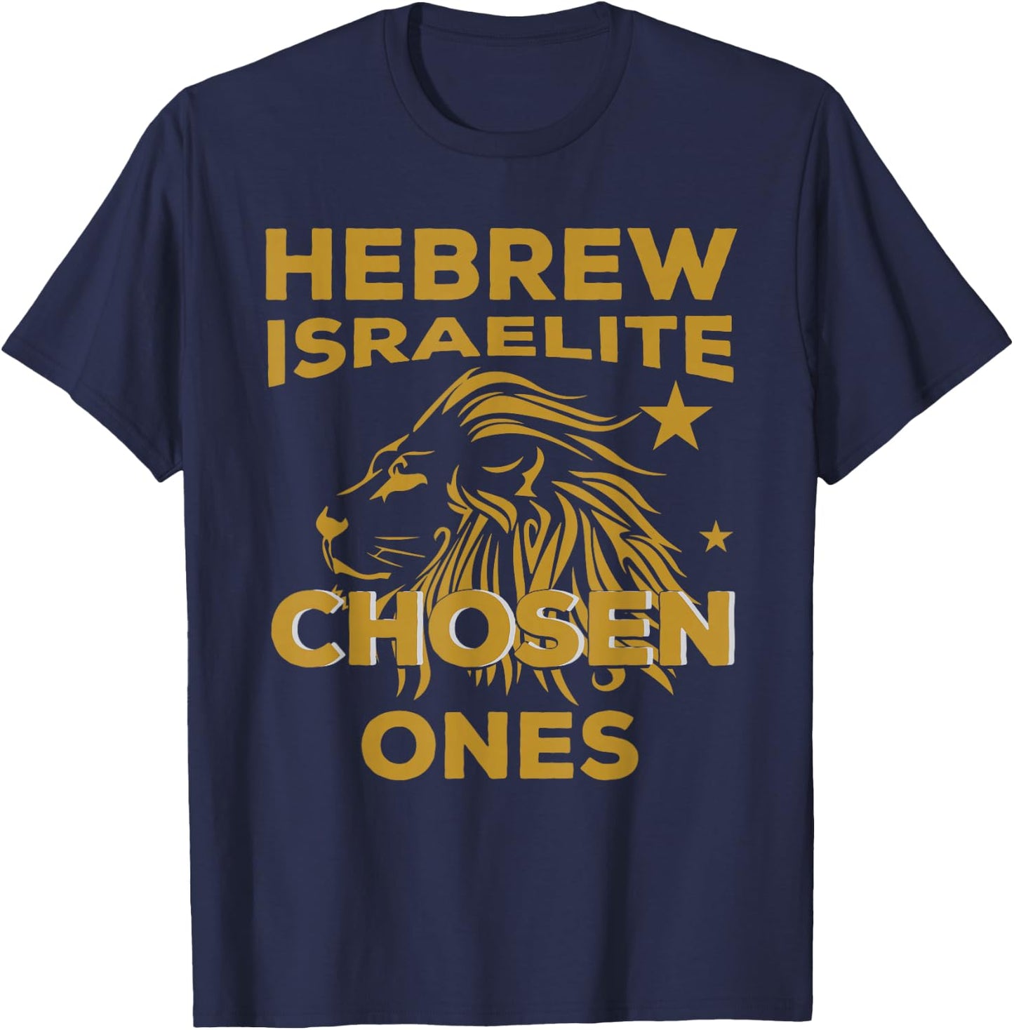 Hebrew Israelite Chosen Ones Lion Judah T Shirt T-Shirt - T-Shirt | Navy