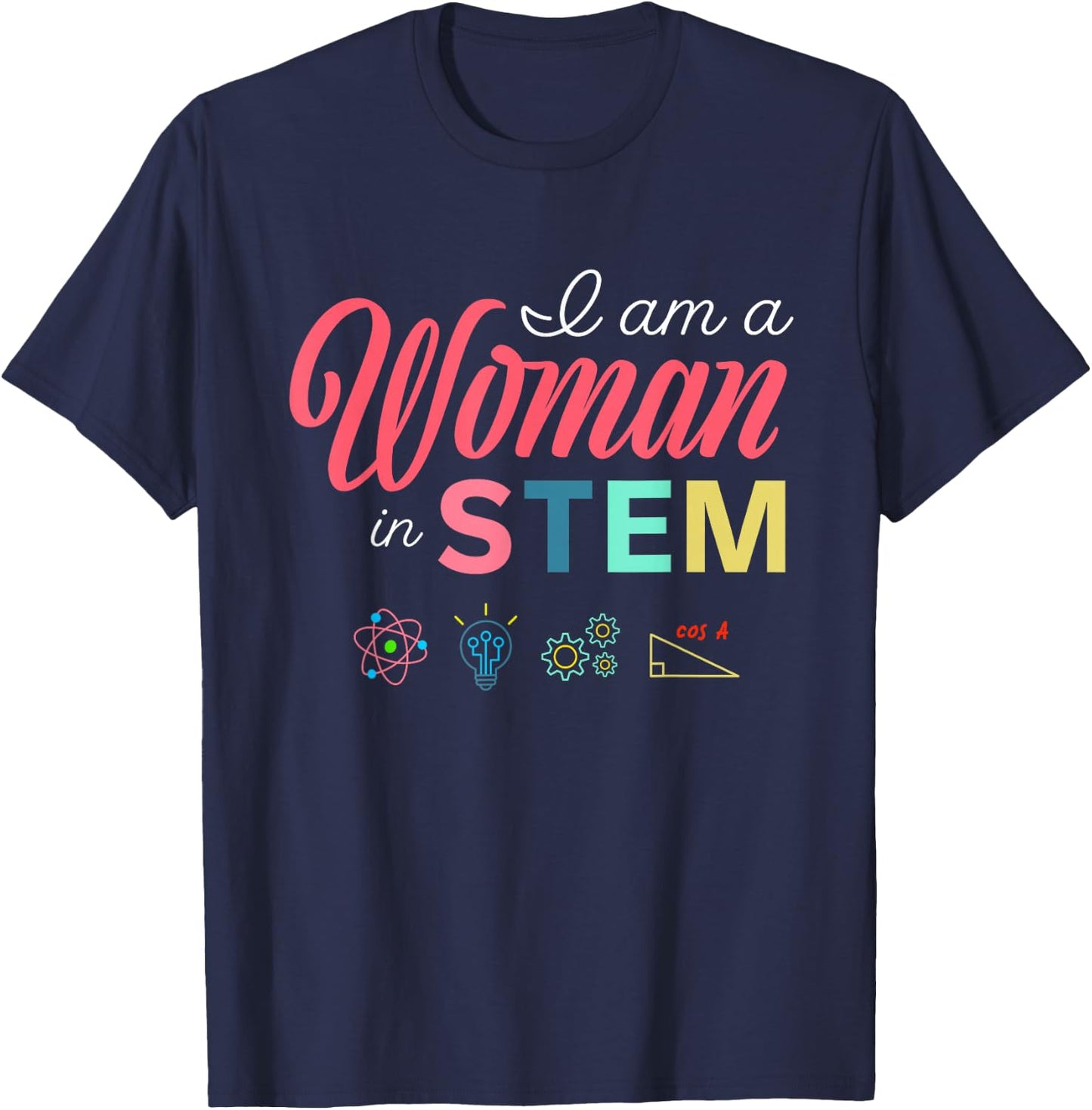 Retro I Am A Woman In STEM Female Empowering Women Girls T-Shirt - T-Shirt | Navy
