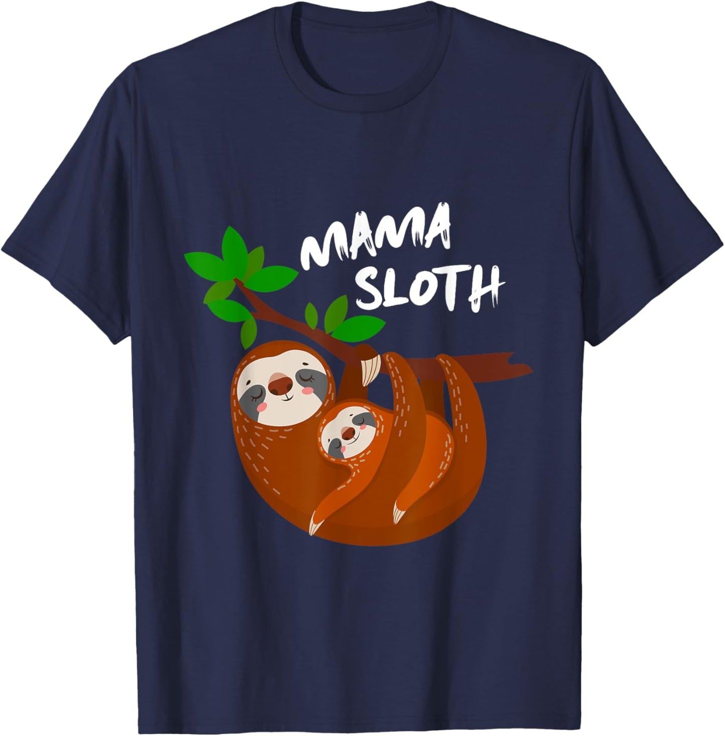 Cute Sloth Mom Mothers Day Gift Sloth T-Shirt - T-Shirt | Navy