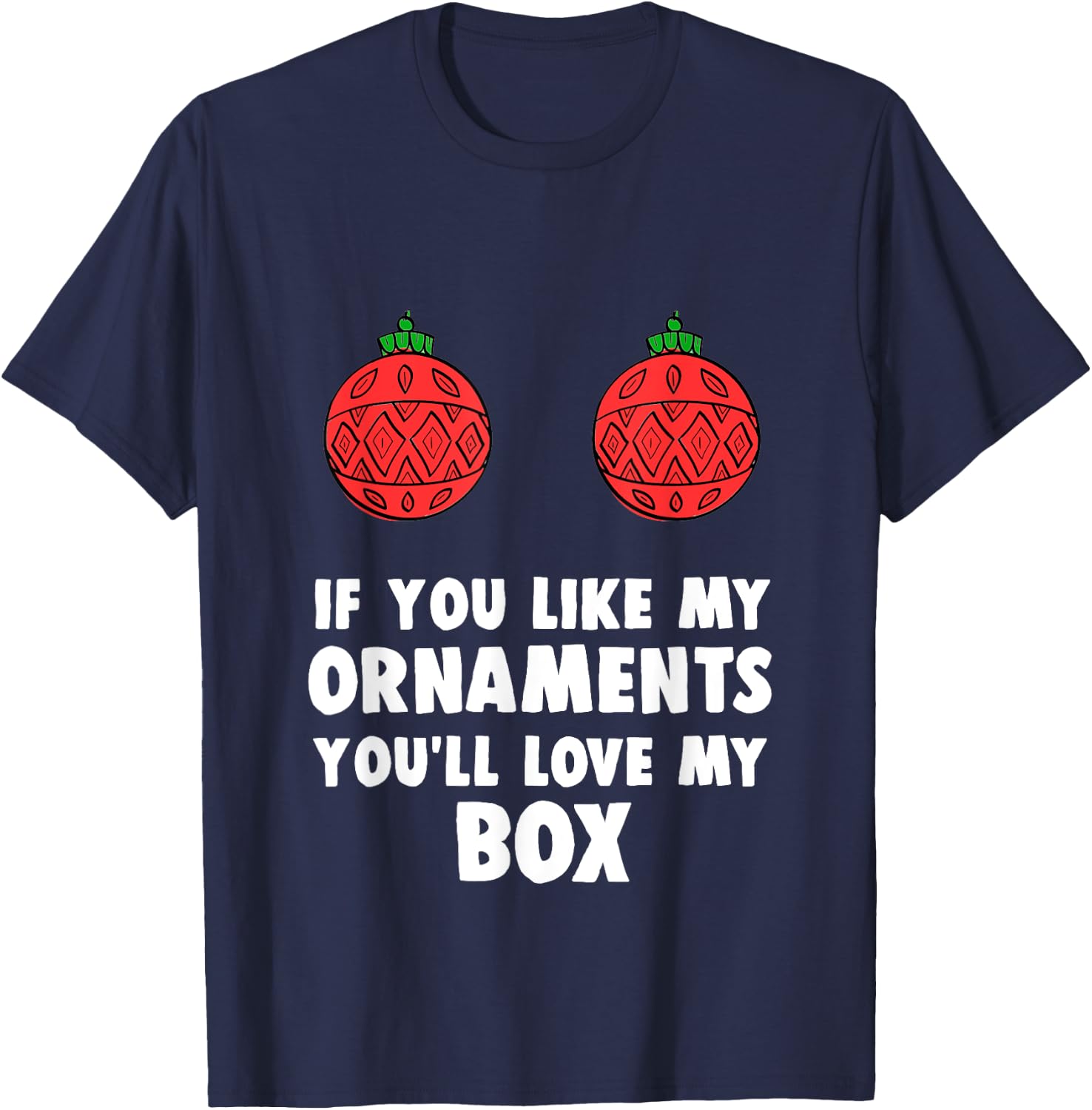 Funny Inappropriate Christmas Gag Xmas Gift T-Shirt - T-Shirt | Navy