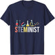 Steminist Science Technology Engineering Math STEM Gift T-Shirt - T-Shirt | Navy