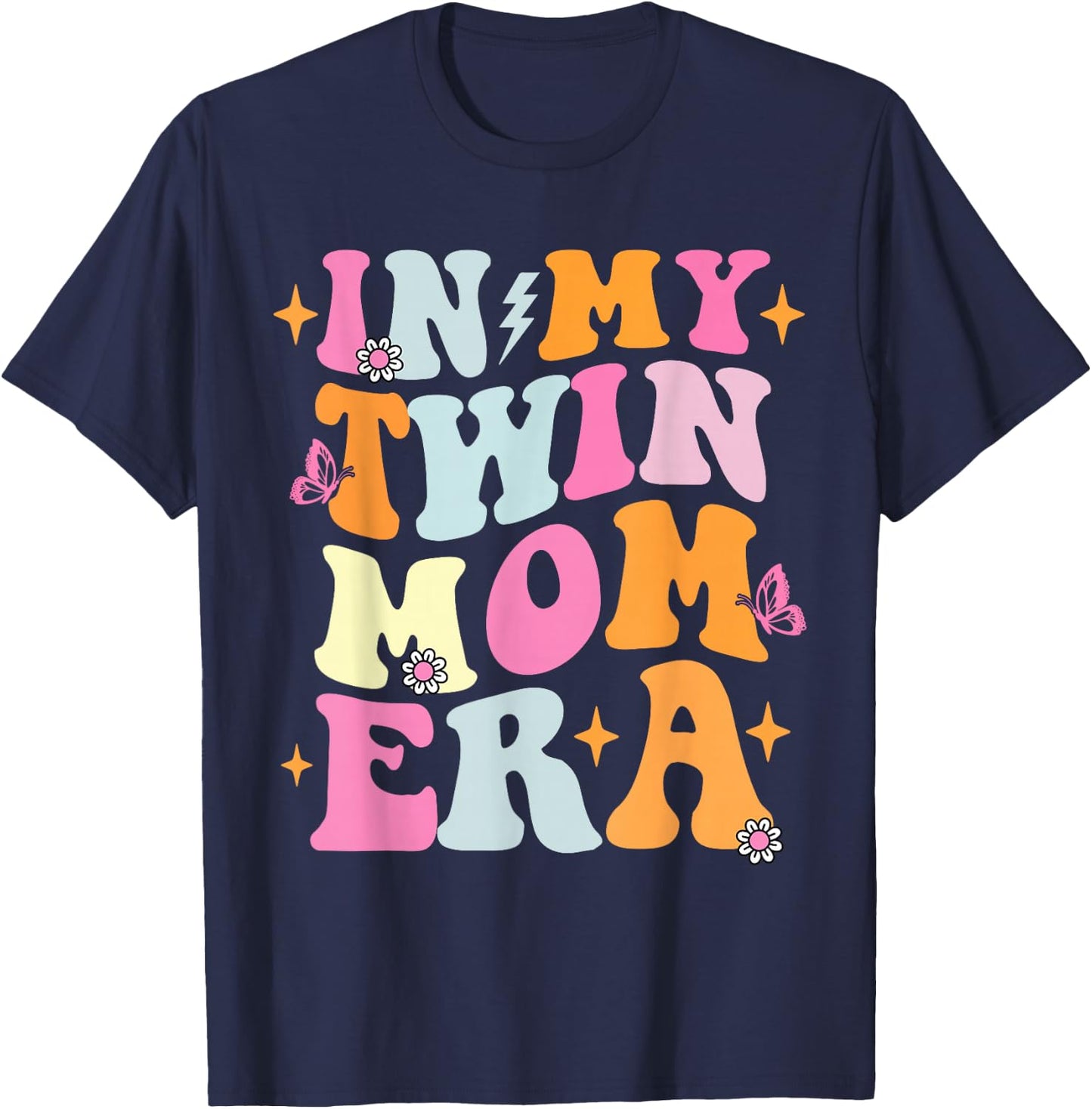 In My Twin Mom Era T-Shirt - T-Shirt | Navy