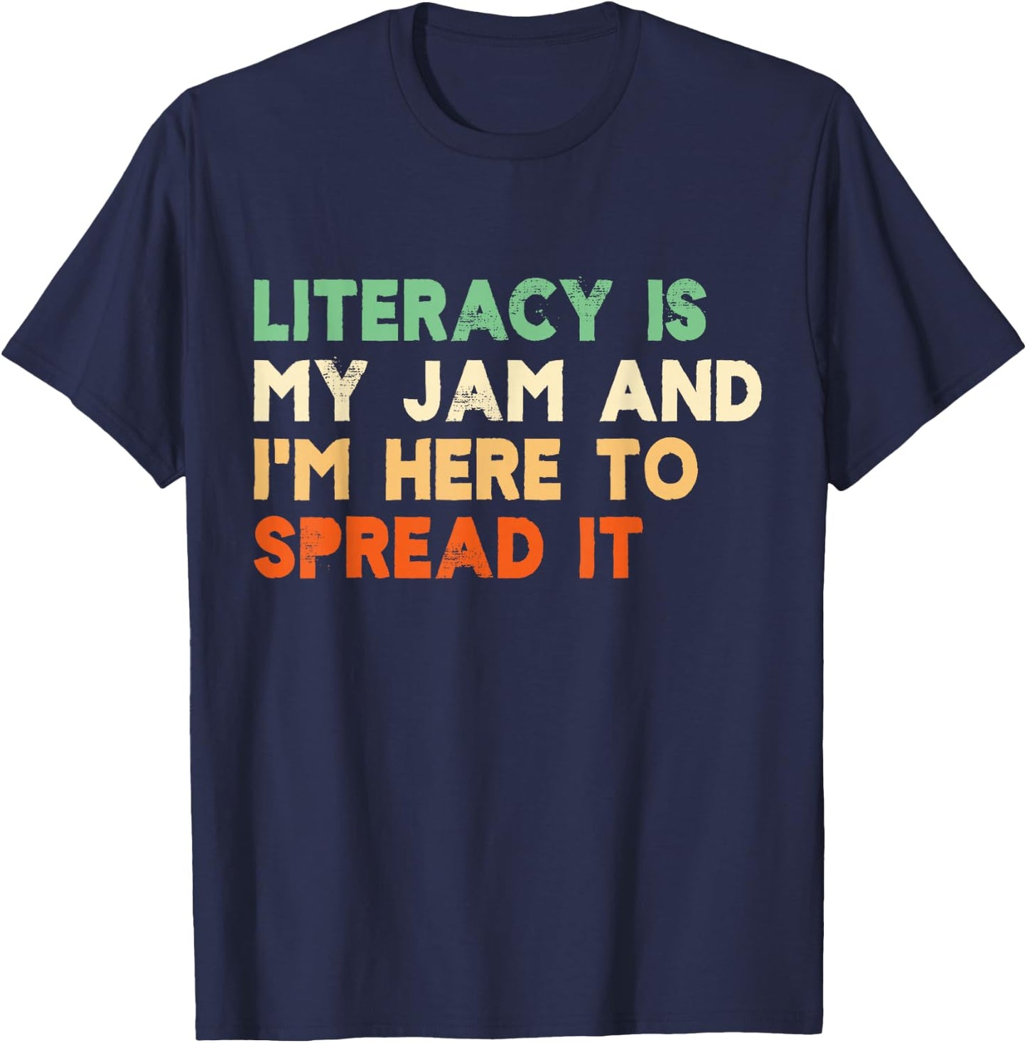 Literacy Is My Jam Book Lover Reading for Teacher Librarians T-Shirt - T-Shirt | Navy