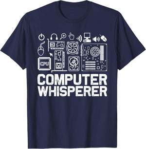 Computer Whisperer Shirt IT Tech Support Nerds Geek T-Shirt - T-Shirt | Navy