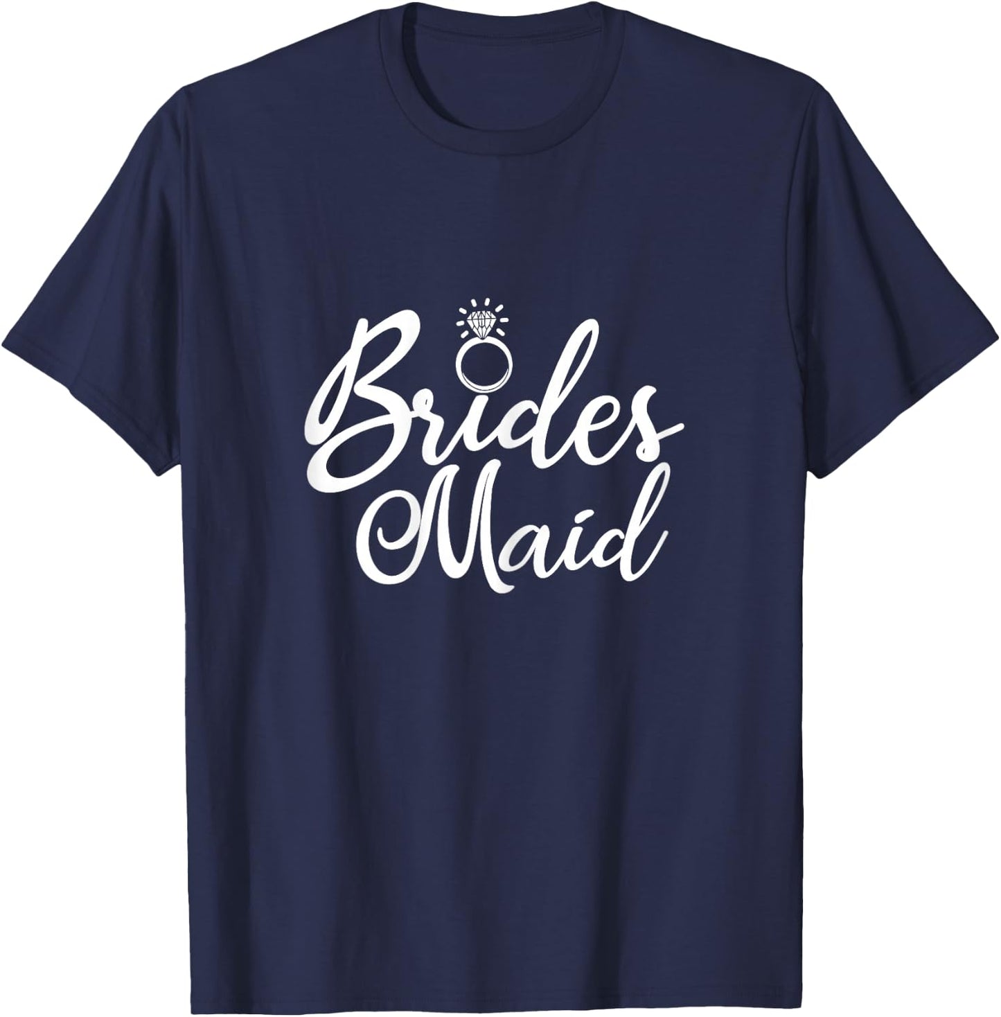 Bridesmaid, Bachelorette Party, Bridal Party Matching T-Shirt - T-Shirt | Navy