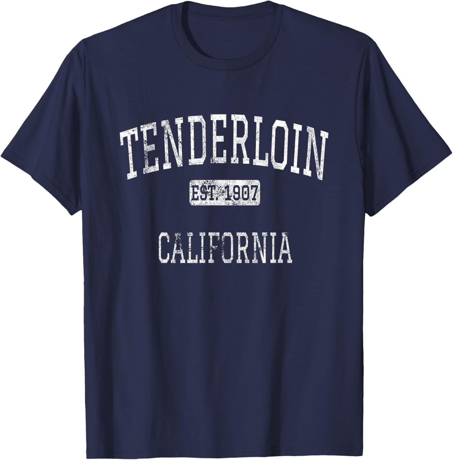 Tenderloin California San Francisco CA Vintage T-Shirt - T-Shirt | Navy