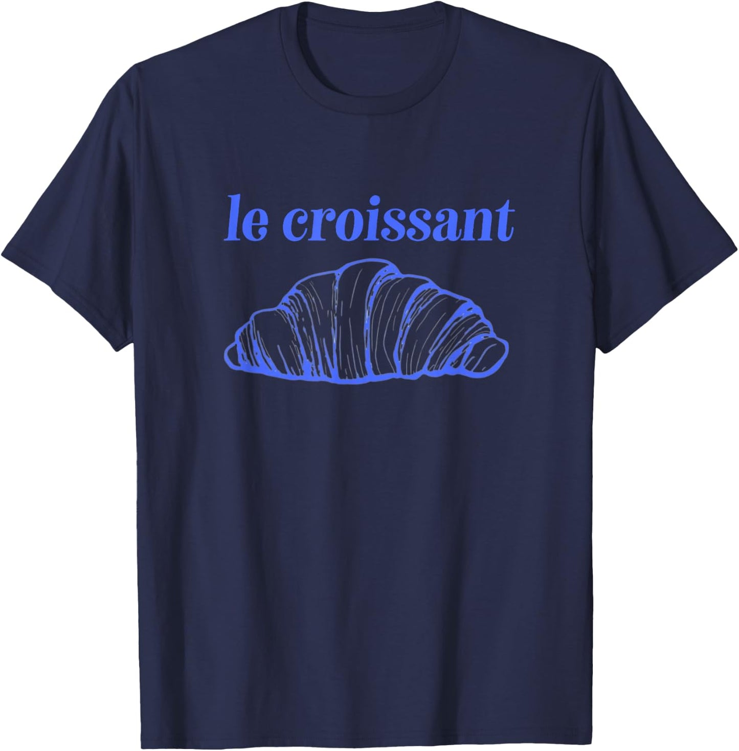 Le Croissant Funny French Bakery Design T-Shirt - T-Shirt | Navy