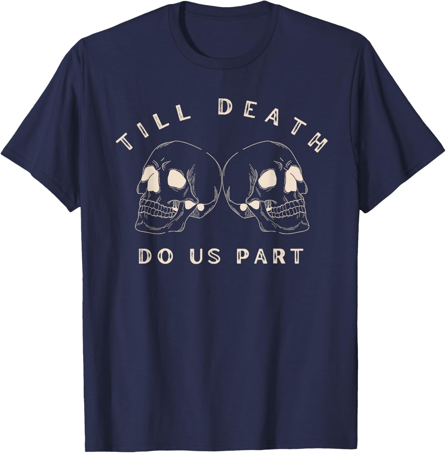 Till death do us part Halloween bachelorette party T-Shirt - T-Shirt | Navy