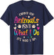 Caring for Animals Isn't What I do It's Who Animal Rescue T-Shirt - T-Shirt | Navy