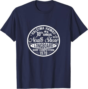 Haleiwa Hawaii Longboard Surf Competition Surfer Hawaiian T-Shirt - T-Shirt | Navy