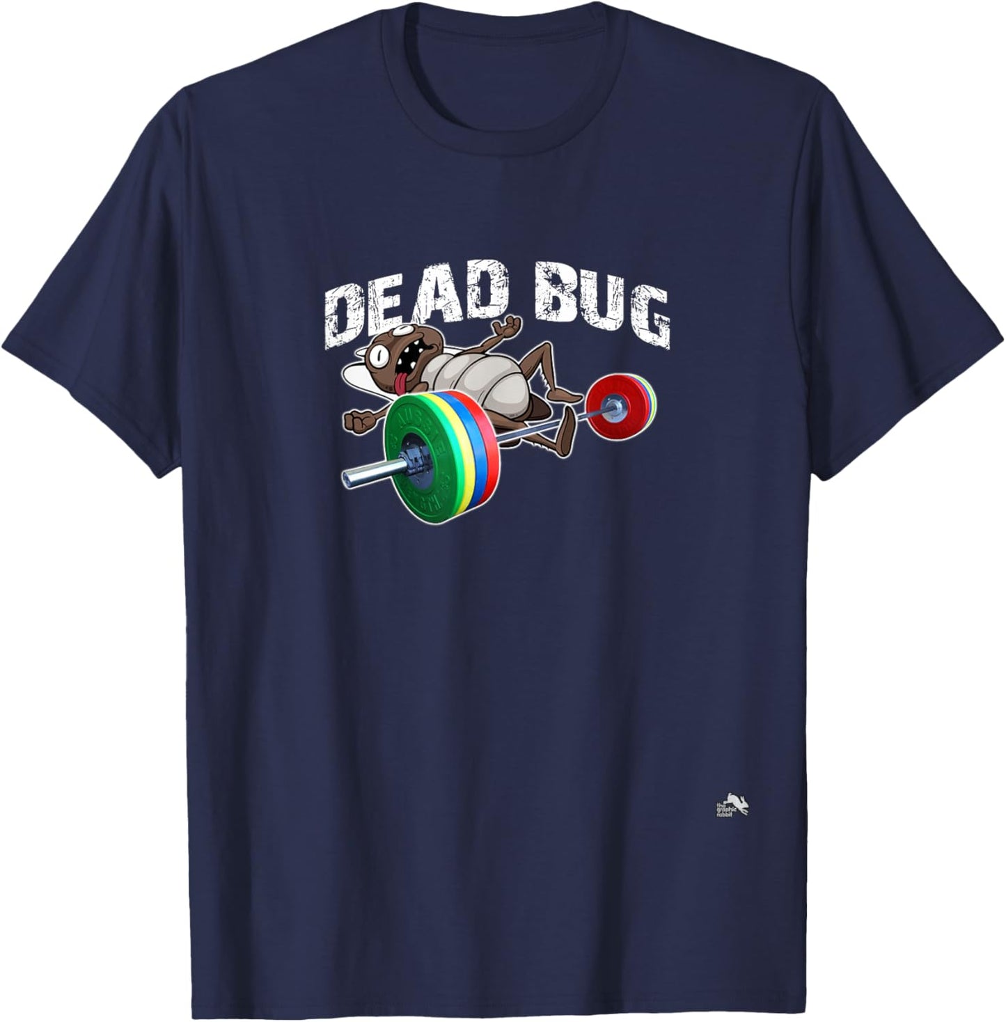 Dead Bug - Funny Weight Lifting Work Out Gym T-Shirt - T-Shirt | Navy