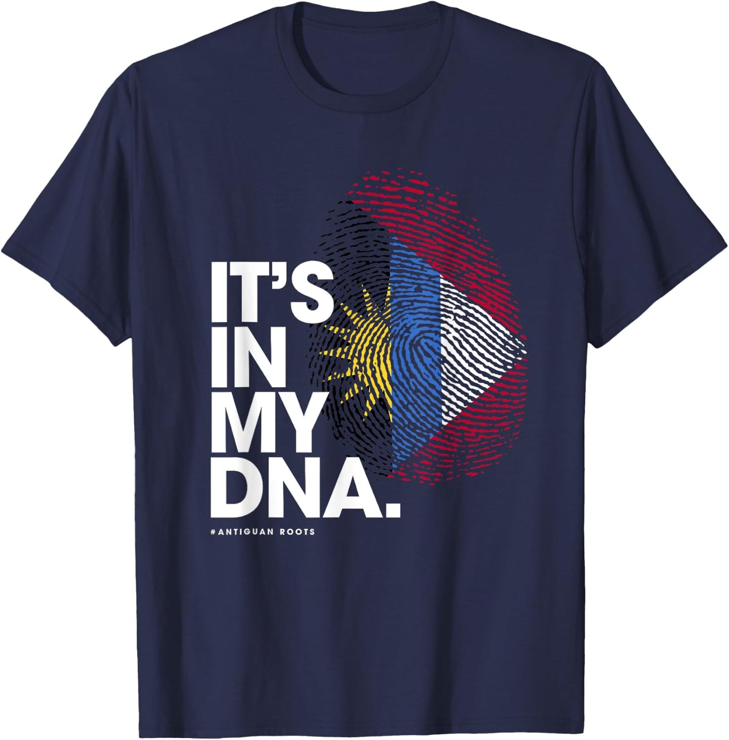 It's in my DNA Antigua and Barbuda It's in my DNA T-Shirt - T-Shirt | Navy