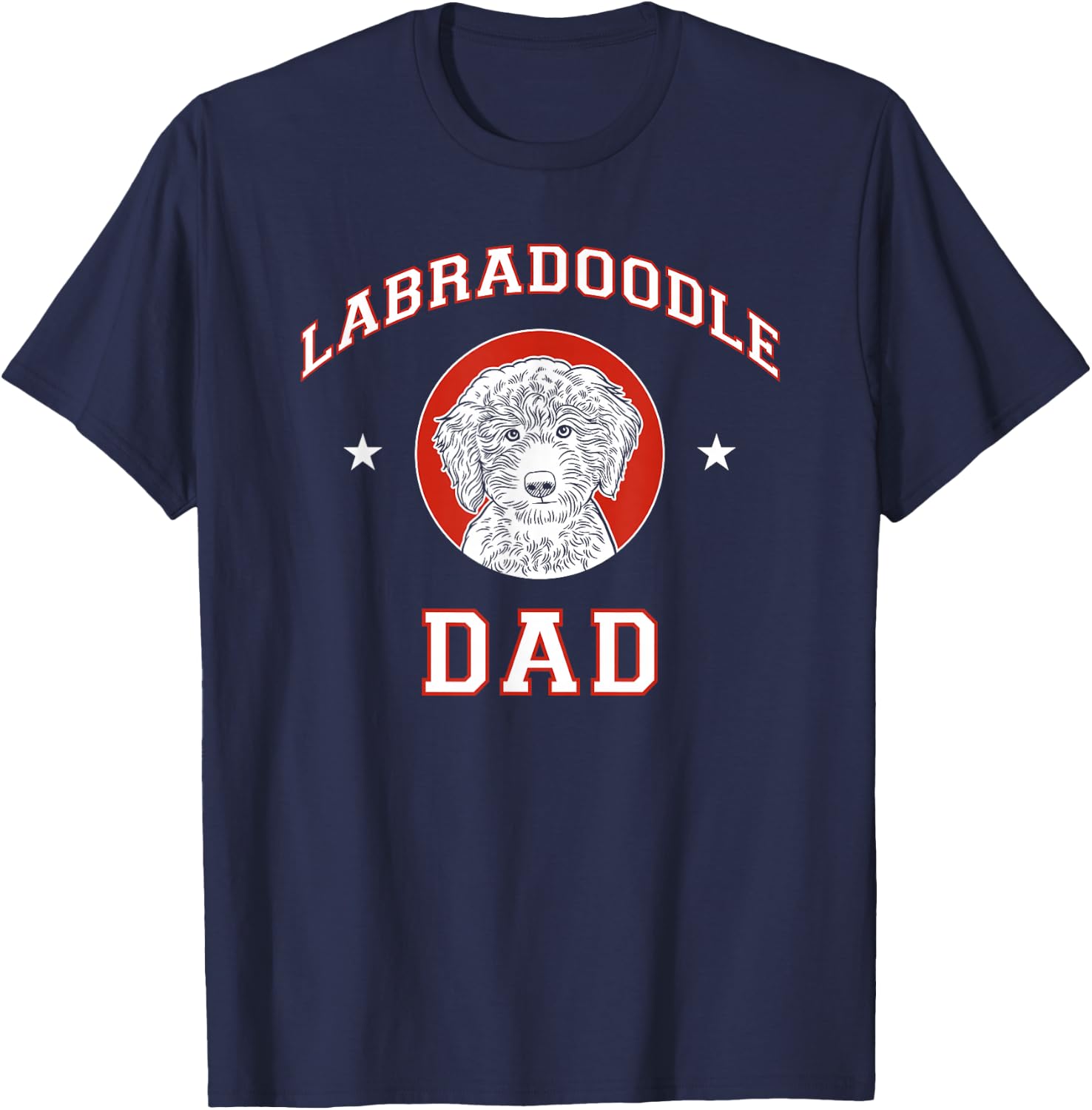 Labradoodle Dad Dog Father Men Women Girls Kids T-Shirt - T-Shirt | Navy