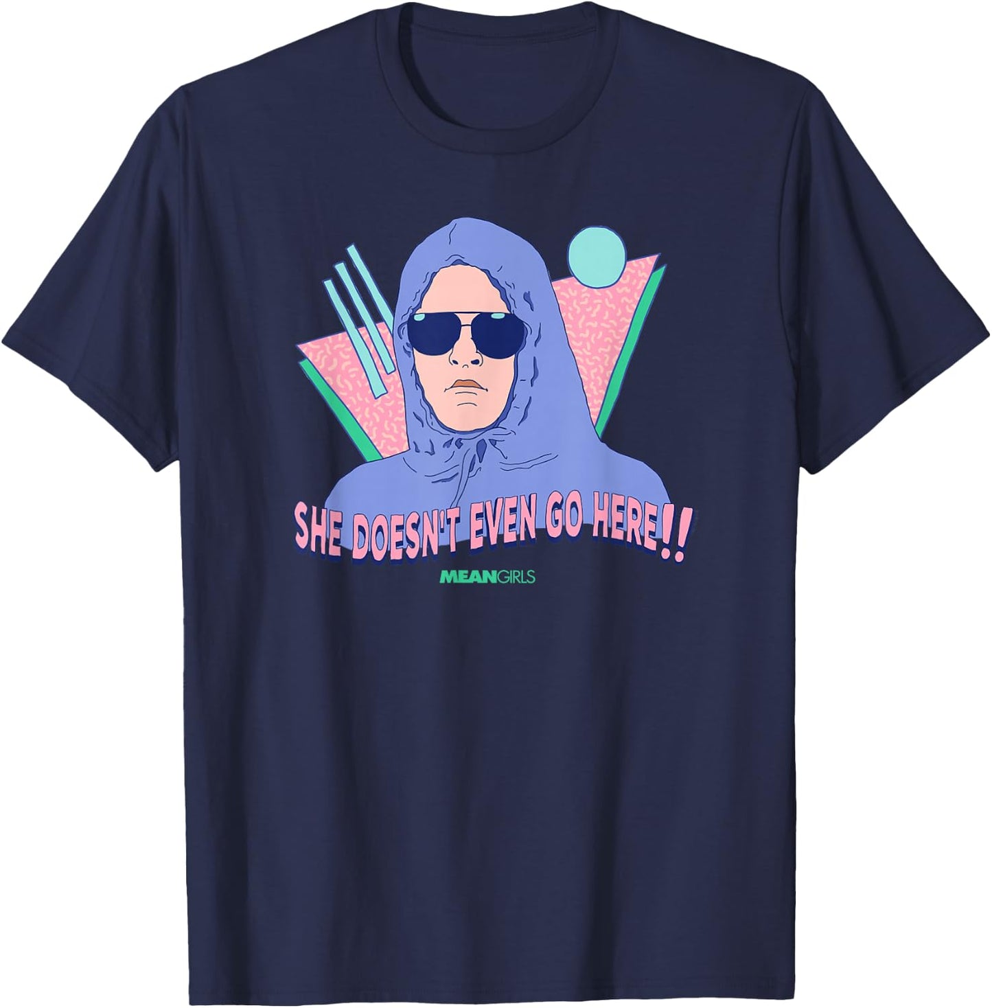 Mean Girls - She Doesn't Even Go Here T-Shirt - T-Shirt | Navy
